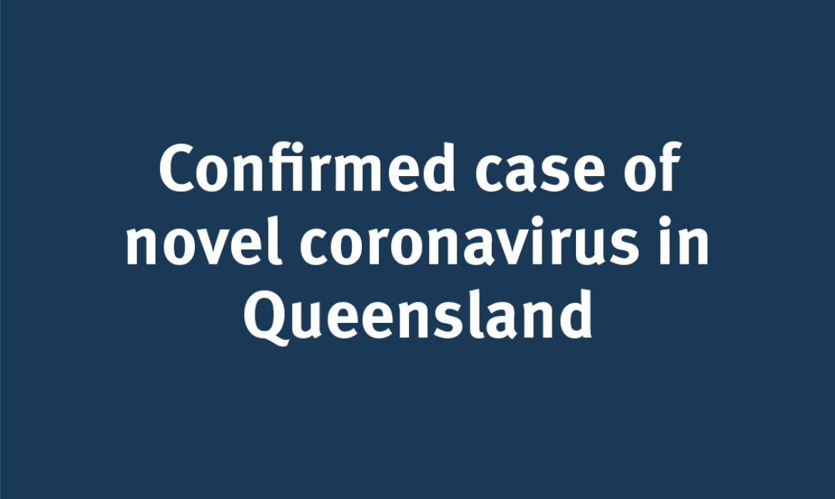 First Qld coronavirus case confirmed: Patient isolated in Gold Coast University Hosp…