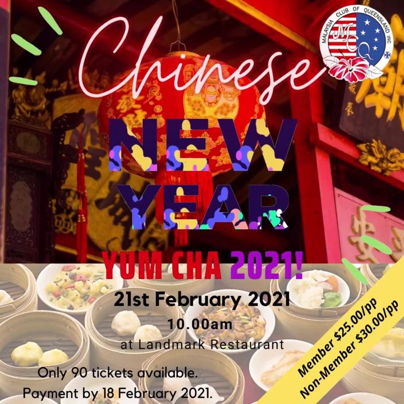 MCQ is hosting a CNY Yum Cha gathering on the 21st February 2021 at Landmark Res
